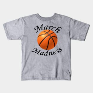 March Madness Kids T-Shirt